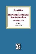 Families of OLD Pendleton District, South Carolina, Volume #2