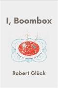 I, Boombox