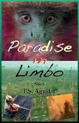 Paradise in Limbo