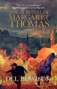 The Survival of Margaret Thomas