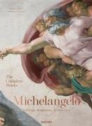 Michelangelo. The Complete Works. Paintings, Sculptures, Architecture