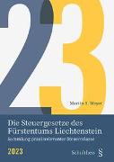 Die Steuergesetze des Fürstentums Liechtenstein 2023