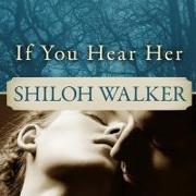 If You Hear Her Lib/E: A Novel of Romantic Suspense