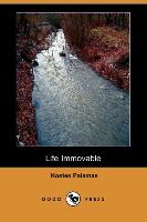 Life Immovable, First Part (Dodo Press)