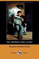 The Old Man in the Corner (Dodo Press)