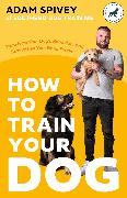 How to Train Your Dog