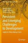 Persistent and Emerging Challenges to Development