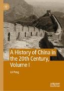 A History of China in the 20th Century