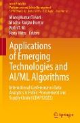 Applications of Emerging Technologies and AI/ML Algorithms