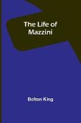 The Life of Mazzini