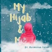 My Hijab & Me