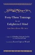 Forty-Three Trainings for an Enlightened Mind