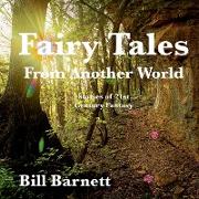 Fairy Tales From Another World