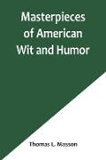 Masterpieces of American Wit and Humor