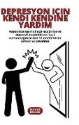 Depresyon için Kendi Kendine Yard¿m