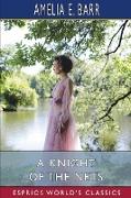 A Knight of the Nets (Esprios Classics)