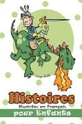Histoires Illustrées en Français pour Enfants