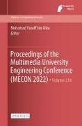 Proceedings of the Multimedia University Engineering Conference (MECON 2022)