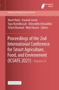 Proceedings of the 2nd International Conference for Smart Agriculture, Food, and Environment (ICSAFE 2021)