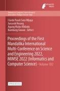 Proceedings of the First Mandalika International Multi-Conference on Science and Engineering 2022, MIMSE 2022 (Informatics and Computer Science)