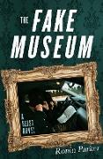 The Fake Museum