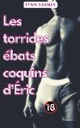 Les Torrides Ébats Coquins d'Éric