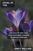 Excel at the SAT And GRE With These Advanced English Language Vocabulary Challenges