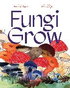 Fungi Grow