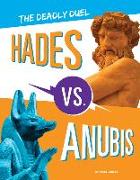 Hades vs. Anubis