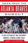 Tales from the Atlanta Braves Dugout