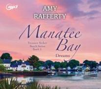 Manatee Bay: Dreams Volume 5