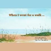 When I went for a walk ...: on the beach (Arabic and English version)