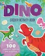 Dino Sticker Activity Book: Over 100 Pages of Coloring and Activities!