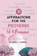 31 Affirmations For The Proverbs 31 Woman