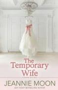 The Temporary Wife