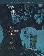 The Mushroom Man