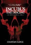 Incubus: The Descent