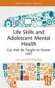 Life Skills and Adolescent Mental Health