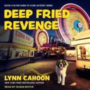 Deep Fried Revenge Lib/E