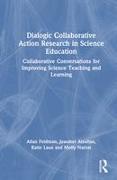 Dialogic Collaborative Action Research in Science Education