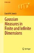 Gaussian Measures in Finite and Infinite Dimensions