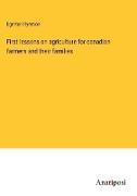 First lessons on agriculture for canadian farmers and their families