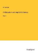 A Malayalam and english dictionary