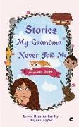 Stories My Grandma Never Told Me