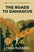 The Roads To Damascus: A Mystery Novel
