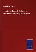 Letter to the Honorable the Board of Trustees of the University of Mississippi