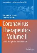 Coronavirus Therapeutics ¿ Volume II