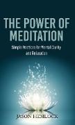 The Power of Meditation