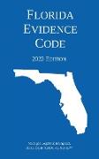 Florida Evidence Code, 2023 Edition