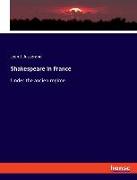 Shakespeare in France
